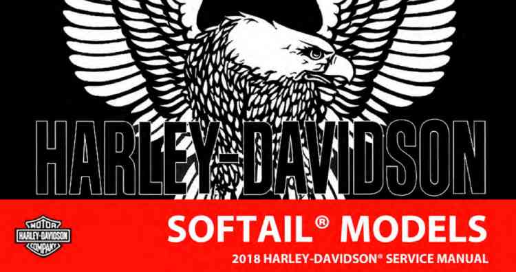 Інструкція Harley-Davidson Softail 2018 Service Manual